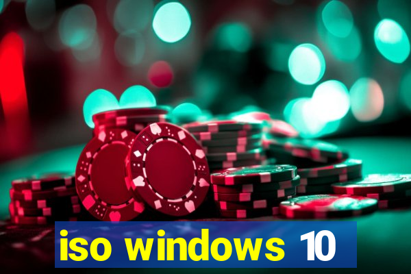 iso windows 10